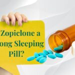 Is Zopiclone a Strong Sleeping Pill?