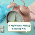 Is Zopiclone a Strong Sleeping Pill? In-Depth Guide for UK Users (2025)